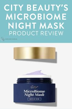 the city beauty's microbiome night mask product is shown in front of a white