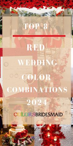 red wedding color combinations for the bride and groom to be featured on their wedding day