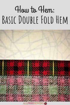 how to hem basic double fold hem