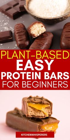 chocolate bars with peanut butter on top and the words plant - based easy protein bars for beginners