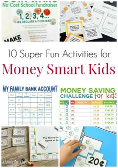 money smart kids printables and activities with text overlay that reads 10 super fun activities for money smart kids