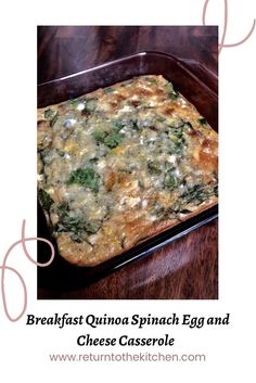 breakfast quiche spinach egg and cheese casserole on a wooden table with text overlay