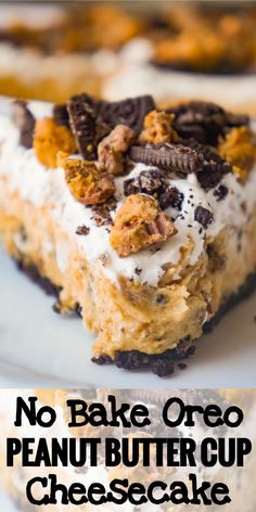 no bake oreo peanut butter cup cheesecake on a white plate with text overlay