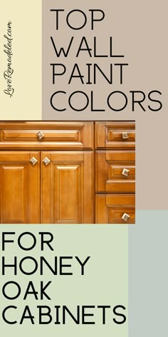 the top wall paint colors for honey oak cabinets