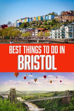 the best things to do in bristol