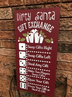 a sign on the side of a building that says dirty santa's gift exchange