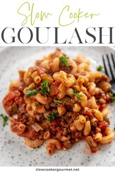 slow cooker goulash is an easy and delicious meal that's ready in less than 30 minutes