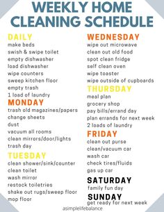 the weekly cleaning schedule is shown in this image