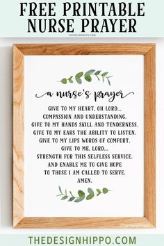 a printable nurse's prayer with the words, free printable nurse's prayer