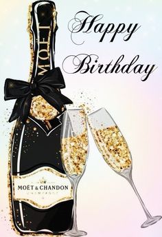 a bottle of champagne and two glasses with the words happy birthday