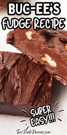 two pieces of chocolate fudge with the words bug - ee's fudge recipe super easy