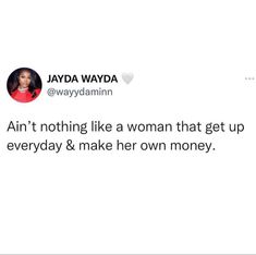 Boujee Quotes, Girl Tweets, Queen Energy, Boss Motivation, Social Quotes, Positive Quotes For Life, Powerful Women