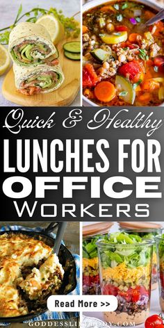 lunches for office workers with the title quick and healthy lunches for office workers