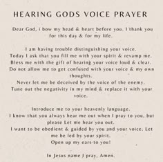 a poem written in black and white with the words, hear god's voice prayer