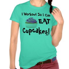 I Workout So I Can Eat Cupcakes! T Shirts Mint Tee, Vintage Fits, Shirt Styles, Upgrade Your Style, Love Shirt, Love T Shirt, Boys T Shirts, Casual T Shirts, Black Tshirt