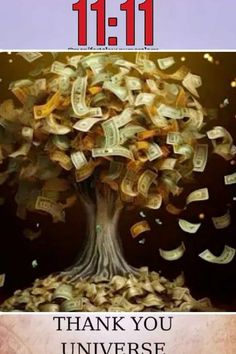 a tree with money falling from it and the words thank you universe