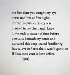 A Poem, Love At First Sight, Romantic Quotes, Hopeless Romantic