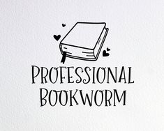 a book with the words professional bookworm written on it