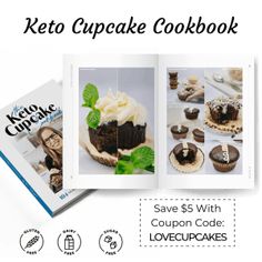 the keto cupcake cookbook is open to show photos of cakes and desserts