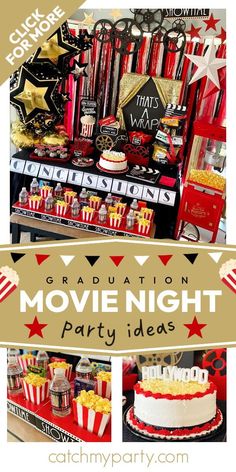 graduation movie night party ideas with popcorn, cake and decorations on display in the background