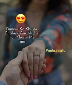 two people holding hands with the caption that says, dunya ko khushi chahrie aur muhre ha