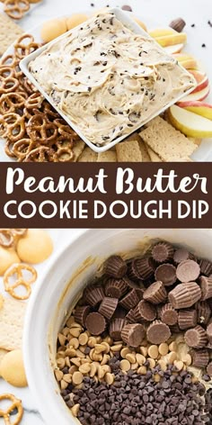 peanut butter cookie dough dip with chocolate chips and pretzels