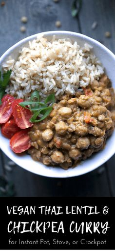 vegan thai lentil and chickpea curry for instant pot, stove or crockpot