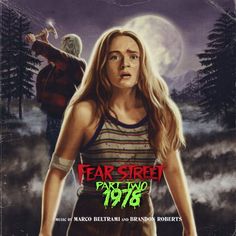 a movie poster for fear street part two, starring an image of a woman and a man