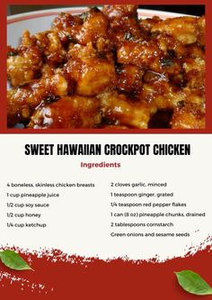 the recipe for sweet hawaiian crockpot chicken is shown on a red and white background