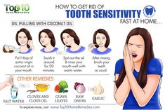 get rid of tooth senstivity Natural Teeth Whitening Remedies, Sensitive Teeth Remedy, Top 10 Home Remedies, Teeth Whitening Remedies, Sleep Eye