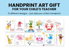 the handprint art gift for your child's teacher is displayed on a white background