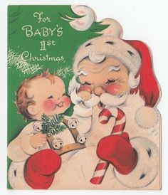 an old fashioned christmas card with santa holding a baby