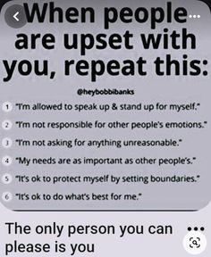 an ad with the caption that reads, when people are upset with you, repeat this