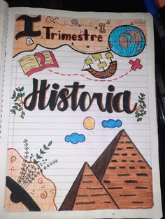 a notebook with writing and pictures on the page that says,'trimestre distria '