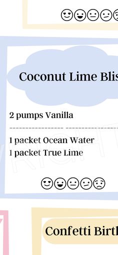 the label for coconut lime bliss is shown in three different colors and font styles, including one