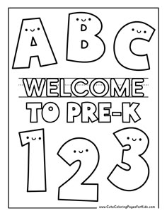 the abc and c welcome to prek coloring page with numbers for preschool children's learning