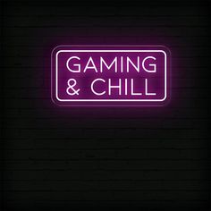 a neon sign that says gaming and chill