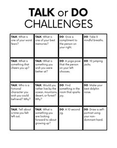 a black and white poster with the words talk or do challenges