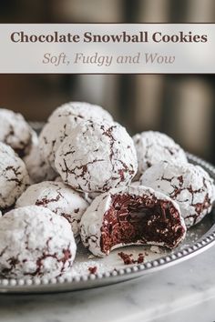 chocolate snowball cookies on a silver plate with the title overlay reads, chocolate snowball cookies soft, fudgey and wou