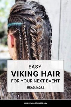 Woman with intricately braided Viking hairstyle, overlaid with text 'Easy Viking Hair for Your Next Event - Read More'. Viking Women Accessories, Battle Braids Hairstyles, Viking Womens Hairstyles, Girl Viking Hair, Barbarian Hairstyles, Viking Woman Hairstyles, Viking Hair Women, Female Viking Hairstyles, Female Viking Hair