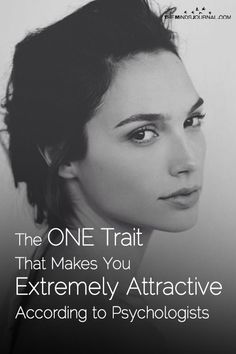 Attractive Traits In Women, What Makes Someone Beautiful, Attractive Personality Traits, I’m So Happy, People Show You How They Feel About You, How To Read People Psychology, Psychological Facts Interesting Feelings, Unconventionally Attractive People, How To Be Interesting