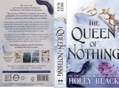 the queen of nothing by holly black is shown in front and back cover art for this book