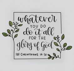 a hand lettered card with the words whatever you do all for the glory of god