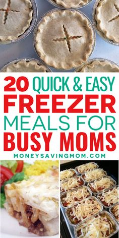 20 quick and easy freezer meals for busy moms that you can make at home