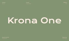 the words krona one are shown in white on a light green background,