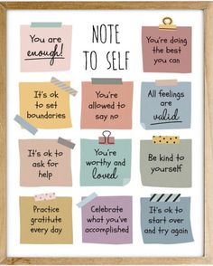 a poster with notes on it that says, you are enough to self and be able to