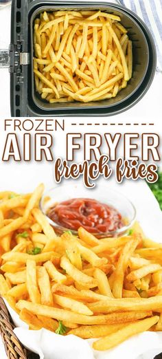 the air fryer french fries are ready to be eaten