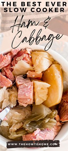 the best ever slow cooker ham and cabbage