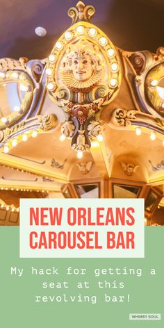 the new orleans carousel bar with text overlaying it