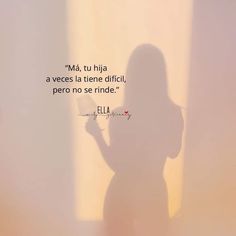 Powerful Women Quotes, Cute Spanish Quotes, Quotes En Espanol, I Love You God, Spanish Inspirational Quotes, Vision Board Inspiration, Inspirational Phrases, Motivational Phrases, Sarcastic Quotes